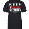 Keep Stanford Wrestling Shirt.jpg