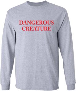 Kyrsten Sinema Dangerous Creature Shirt 2.jpg