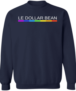 Le Dollar Bean Shirt 4.png