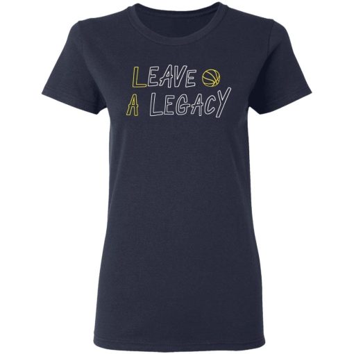 Leave A Legacy Shirt 1.jpg