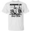 Lebron Muhammad Ali 1942-2016 Shirt