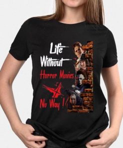 Life Without Horror Movies No Way Horror Movies Characters Film 1.jpg