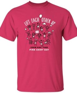 Lift Each Other Up Pink Shirt Day.jpg