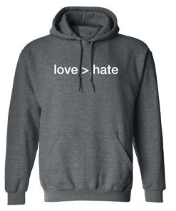 Love Greater Than Hate Shirt.jpg