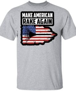 Make America Rake Again Shirt 1.jpg