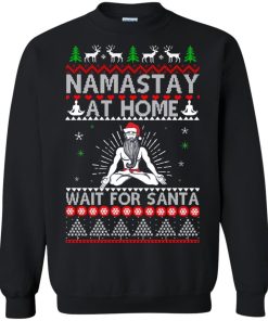 Namastay At Home And Wait For Santa Christmas Shirt.jpeg