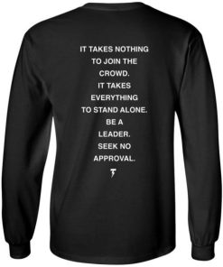 Nick Diaz Team Diaz It Takes Nothing To Join The Crowd Shirt 1.jpg