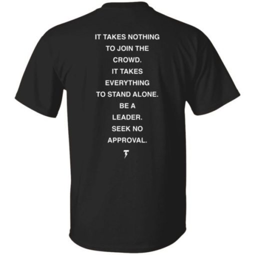 Nick Diaz Team Diaz It Takes Nothing To Join The Crowd Shirt 9.jpg