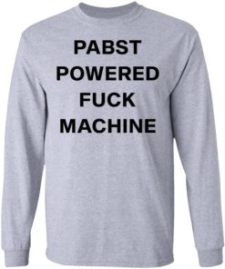 Pabst Powered Fuck Machine Shirt 2.jpg
