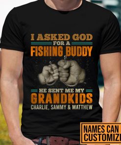 Personalized I Asked God For A Fishing Buddy He Sent Me My Grandkids Vintage 1.jpg