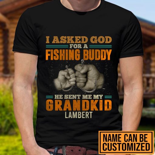 Personalized I Asked God For A Fishing Buddy He Sent Me My Grandkids Vintage 2.jpg