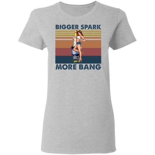 Plug Pinup Girl Bigger Spark More Bang Shirt 1.jpg