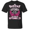 Queens Are Born on September 29 Shirt
