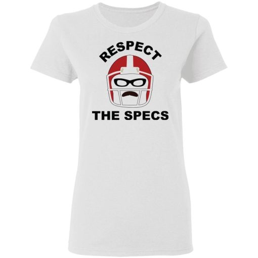 Respect The Specs Shirt 1.jpg