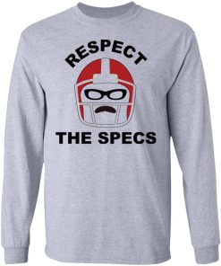 Respect The Specs Shirt 2.jpg