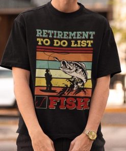 Retirement To Do List Fish Retro Vintage Shirt 2.jpg