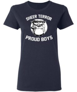 Sheer Terror Dog Proud Boys Shirt 1.jpg
