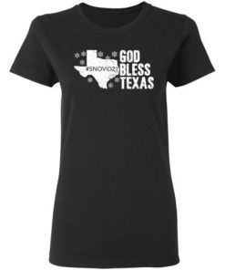 Snovid 21 God Bless Texas Shirt 1.jpg