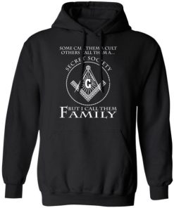 Some Call Them A Cult Others Call Them A Secret Society But I Call Them Family.jpg