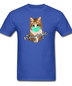 Stay Safe Cat Lovers Personalized Funny Tee Shirt 3.jpg