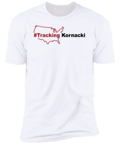 Steve Kornacki Trackingkornacki Shirt.png