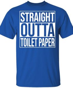 Straight Outta Toilet Paper 6.jpg