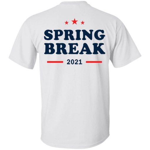 Ted Cruz Spring Break Shirt 7.jpg