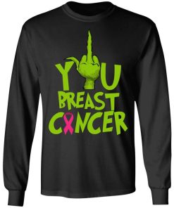 The Grinch Fuck You Breast Cancer Shirt 3.jpg