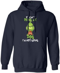 The Grinch If I Cant Bring My Dog Im Not Going 4.jpg