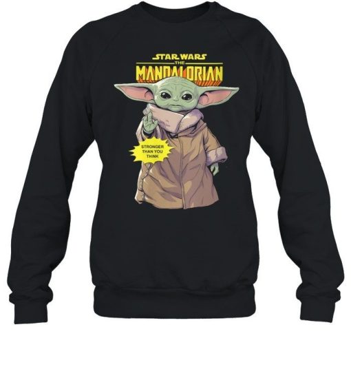 The Mandalorian Baby Yoda Stronger Than You Think Shirt 1.jpg