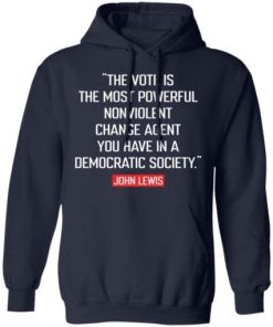 The Vote Is The Most Powerful Nonviolent Change Agent Rise Up And Vote Shirt 3.jpg