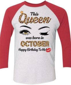 This Queen Was Born In October Shirt 5.jpg