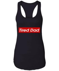 Tired Dad Shirt 4.jpg
