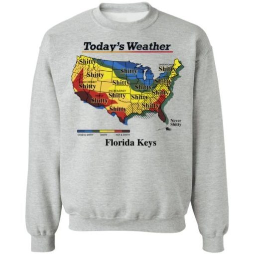 Todays Weather Florida Keys Shirt 7.jpg