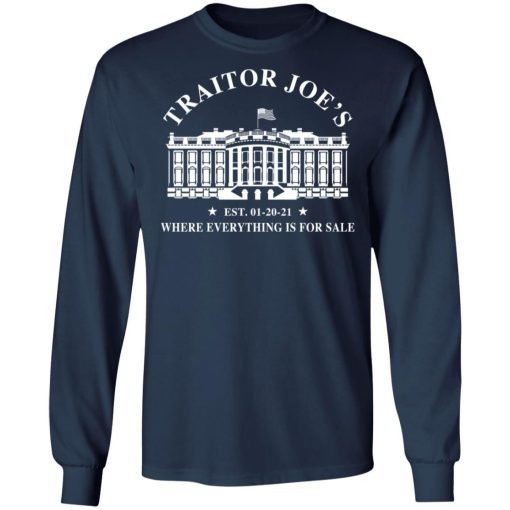 Traitor Joes Est 01 20 21 Where Everything Is For Sale Shirt 2.jpg