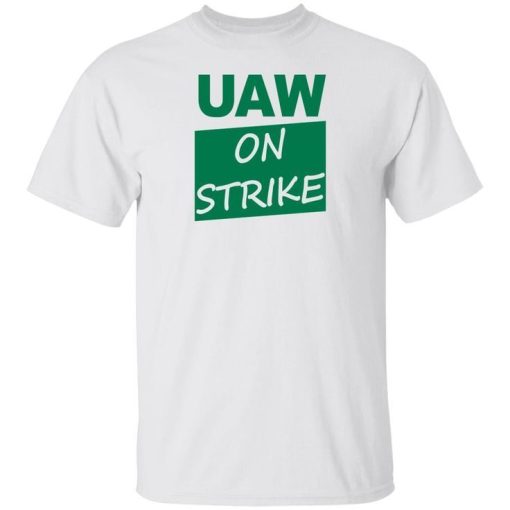 Uaw On Strike Shirt.jpg