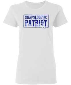 Unapologetic Patriot T Shirt 2.jpg