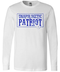 Unapologetic Patriot T Shirt 4.jpg