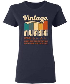 Vintage Nurse Knows More Than She Says Notices More Than You Realize.jpg