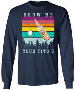 Vintage Vodka Show Me Your Titos Shirt 2.png
