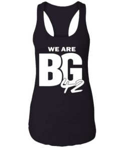 We Are Bg 42 Shirt 4.jpg