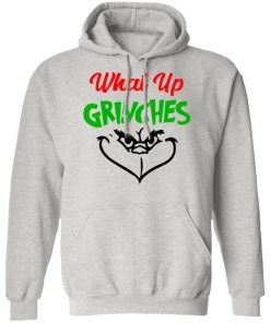 What Up Grinches 3.jpg