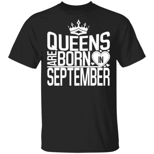 Womens Queens Are Born In September Shirt.jpg