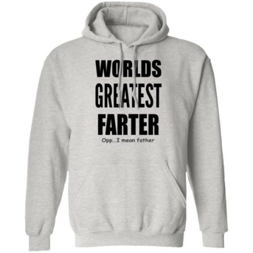 Worlds Greatest Farter I Mean Father Shirt 2.jpg