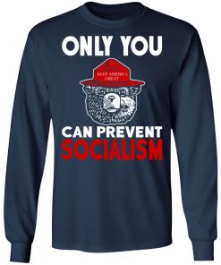 Smokey Bear Only You Can Prevent Socialism Shirt 2