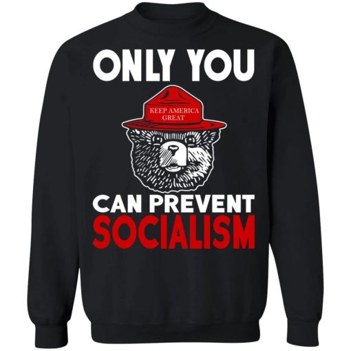 Smokey Bear Only You Can Prevent Socialism Shirt 4