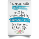 A woman with all sons will be surrounded by handsome men Poster, Canvas 1
