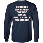 Good Sex No Stress One Boo No Ex Small Circle Big Checks shirt 1