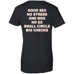 Good Sex No Stress One Boo No Ex Small Circle Big Checks shirt 3
