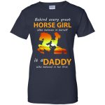 Behind every great horse girl who believes in herself is a Daddy 2